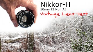 NikkorH 50mm f2 Non AI  Vintage Lens Test  Retrotech [upl. by Ticknor]