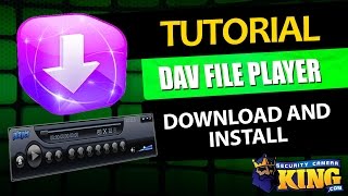 DAV File Player  Download and Install Tutorial [upl. by Glennon]