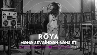 Röya  Mənə sevgindən bəhs et [upl. by Drape]