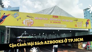 Hành Trình Đi Hội Sách AZBOOKS Ở TPHCM sân vận động Hoa Lư [upl. by Neraa]