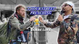 1 Hour Of Dorre Love Street Preaching Compilation [upl. by Cutler929]