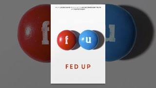 Fed Up [upl. by Terces]