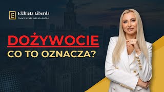 DOŻYWOCIE  Co to oznacza [upl. by Rafaellle]