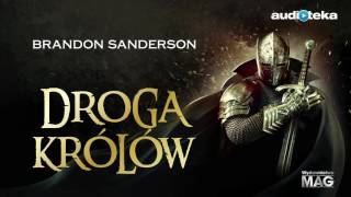 Droga królów  audiobook  Brandon Sanderson czyta Wojciech Żołądkowicz [upl. by Ihana]