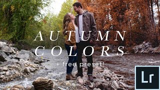 Lightroom Autumn Color Tutorial Free Preset Make Any Photo Look Like Fall [upl. by Suedaht]