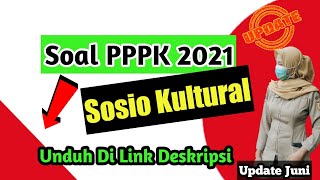 soal PPPK 2021 dan pembahasan sosio kultural [upl. by Sarchet]