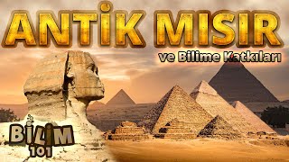 ANTİK MISIR TARİHİ ve Bilime Katkıları [upl. by Aedrahs820]