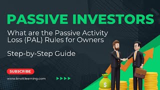 LLCs with Passive Investors  Active vs Passive Loss Limitations [upl. by Sicard]