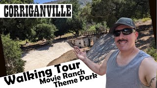 Corriganville  Walking Tour  Movie Ranch Theme Park [upl. by Filippo]