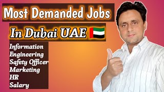 Dubai Most Demanded JobsDemanded Jobs In DubaiUAE Demanded JobGulf JobsNew Jobs In Dubai job [upl. by Lazarus]