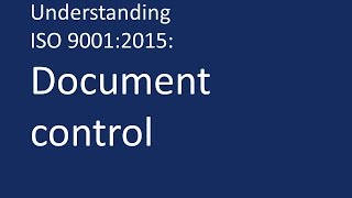 Understanding ISO 90012015 Document control [upl. by Aratehs]