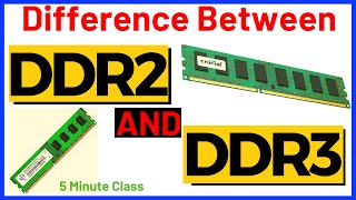 DDR2 vs DDR3 Exlained in Detail [upl. by Fillender]