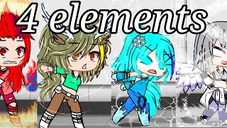 4 elements gacha club [upl. by Ailyt]