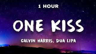 1 Hour One Kiss  Calvin Harris Dua Lipa 💋 1 Hour Loop [upl. by Lillis283]