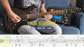 Louis Bertignac  Ces idées là  Guitar solo cover 4 [upl. by Yorick902]