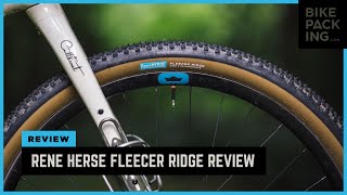 Rene Herse Fleecer Ridge Tire Review [upl. by Wilscam596]