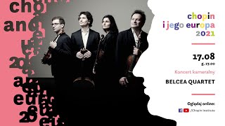 Belcea Quartet I 17th Chopin and his Europe International Music Festival [upl. by Rhines]