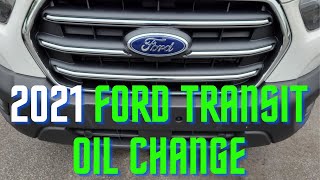 2021 Ford Transit Oil Change 35L V6 [upl. by Aitsirk215]