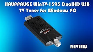 HAUPPAUGE WinTV1595 DualHD USB TV Tuner  Watch LIVE TV on your PC or Laptop [upl. by Eudocia31]