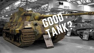 Was The King Tiger A Good Tank [upl. by Barclay688]