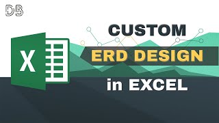 Create Customized ERD in Excel [upl. by Ahsan]