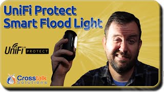 UniFi Protect Smart Flood Light  Setup and Testing [upl. by Horlacher]