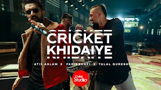 CokeStudio  Cricket Khidaiye  Atif Aslam  Faris Shafi  Talal Qureshi [upl. by Cacka253]