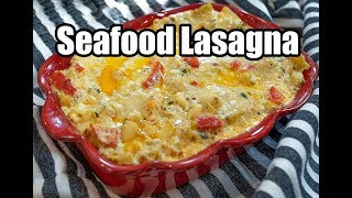 Seafood Lasagna  Chef Lorious [upl. by Leontina961]