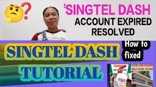 WHAT HAPPEN IS SINGTEL DASH NUMBER EXPIRED TUTORIAL [upl. by Ynittirb]