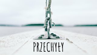 Przechyły  Szanty [upl. by Ensign]