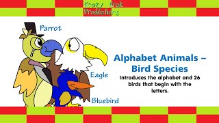 Krazy Krok Productions  Animal Alphabet  Bird Species [upl. by Llatsyrk]