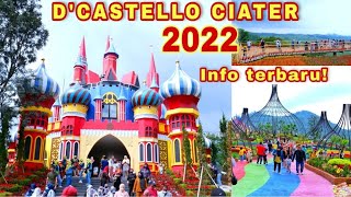 DCASTELLO CIATER SUBANG  WISATA SUBANG TERBARU TAHUN 2022 YANG VIRAL BANGET MILIK MAMI DEWI PERSIK [upl. by Eyaj]