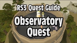 RS3 Observatory Quest Guide  RuneScape [upl. by Adelice]