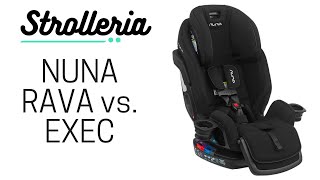 Nuna RAVA vs Nuna EXEC Car Seat Comparison [upl. by Beberg]