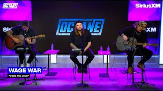 Wage War  Circle The Drain Live at SiriusXM Octane [upl. by Uriia383]