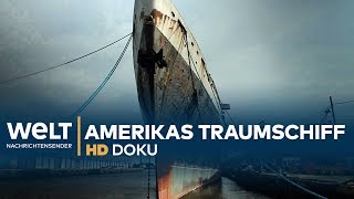 Amerikas Traumschiff  Die Geschichte der SS United States  Doku [upl. by Weinshienk421]