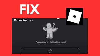 How to Fix Experiences failed to load In Roblox [upl. by Atlante]