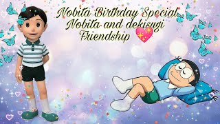 Nobita Birthday Special Nobita And dekisugi Friendship 💖 [upl. by Ynamad827]