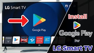 LG Smart TV How to Install Google Play Store Using a TV Box [upl. by Alviani853]