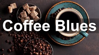 Coffee Blues  Dark Modern Blues and Rock Guitar Music to Relax [upl. by Groos]