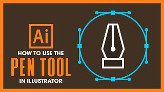 How To Use The Pen Tool in Illustrator [upl. by Aelaza85]