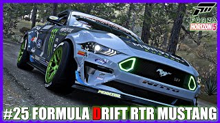 Forza Horizon 5 25 RTR MUSTANG Drift BuildTune [upl. by Guenzi]