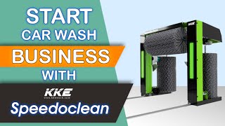 Start Car Wash Business with KKE SpeedoClean [upl. by Eiraminot]