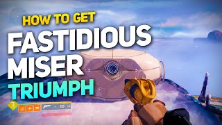 How to Unlock the Fastidious Miser Triumph BUGGED  BUNGIE WORKING ON IT [upl. by Arrekahs]