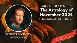 The Astrology of November 2024 [upl. by Feld]