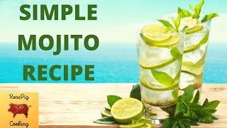 How to Make The Perfect Mojito  Quick amp Easy Recipe [upl. by Wheaton]