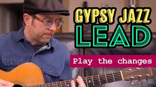 Gypsy Jazz Lead Guitar Lesson  Understanding how to play the chord changes when improvising  EP502 [upl. by Annairb]