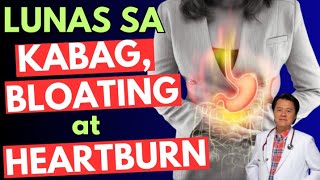 Lunas sa Kabag Bloating at Heartburn  By Doc Willie Ong Internist and Cardiologist [upl. by Saiasi]