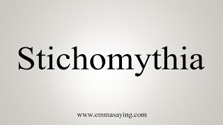 How To Say Stichomythia [upl. by Tamiko392]