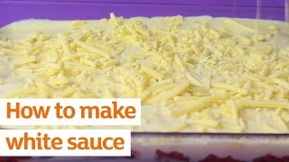 How to make white sauce  Recipe  Sainsburys [upl. by Stockwell]